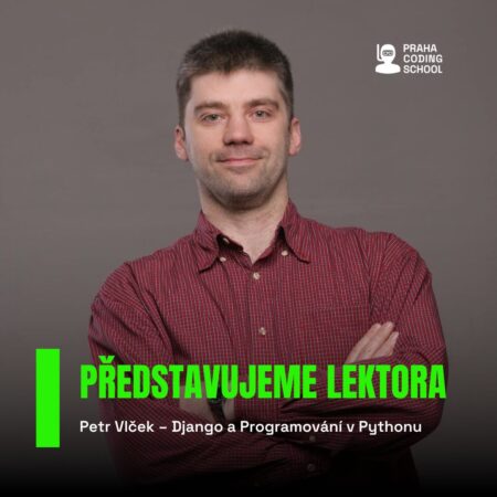 Lektor Django a Programování v Pythonu